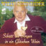 Willy Schneider | Schütt die Sorgen in ein Gläschen Wein