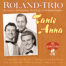 Das Roland-Trio | Tante Anna